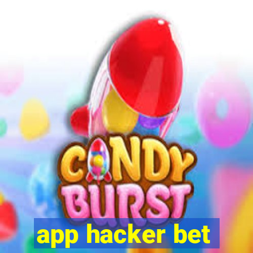 app hacker bet